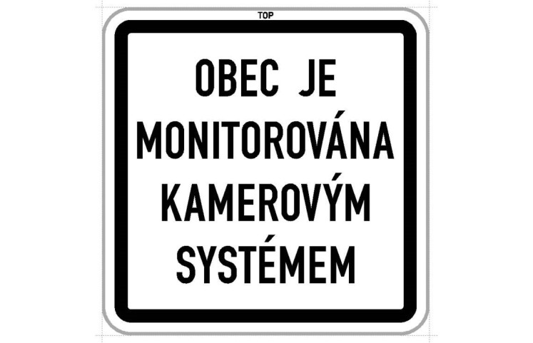 Dodatková tabule - Obec je monitorována Dodatková tabule - Obec je monitorována