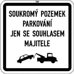 Dodatková tabule - Soukromý pozemek