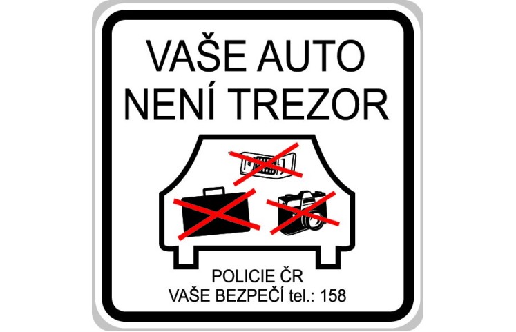 Dodatková tabule - Vaše auto není trezor