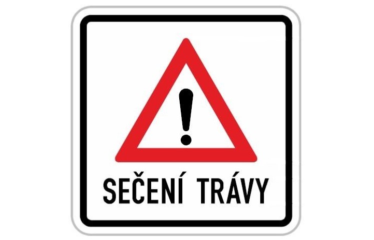 Dopravní značka - Sečení trávy