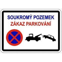 Dodatková tabule - Soukromý pozemek, neparkovat