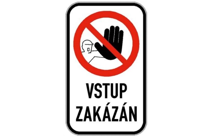 Cedule - Vstup zakázán